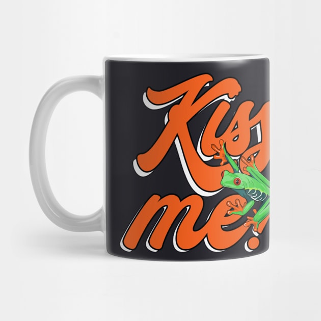 Kiss me Frog by Foxxy Merch